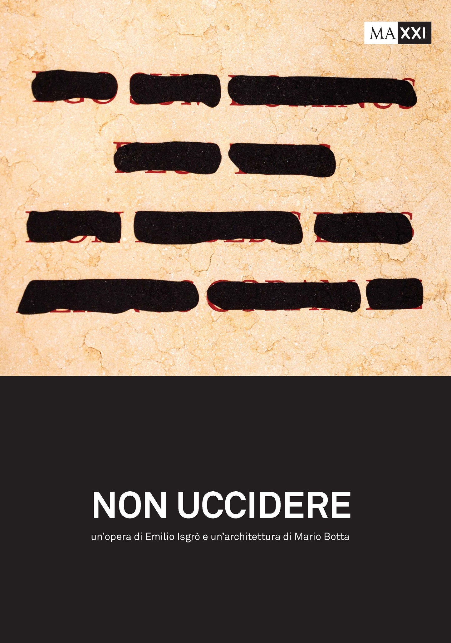 NON UCCIDERE. Un’opera di Emilio Isgrò e un’architettura di Mario Botta