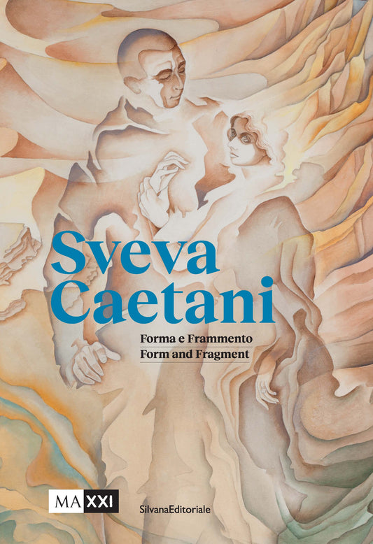 Sveva Caetani. Forma e Frammento