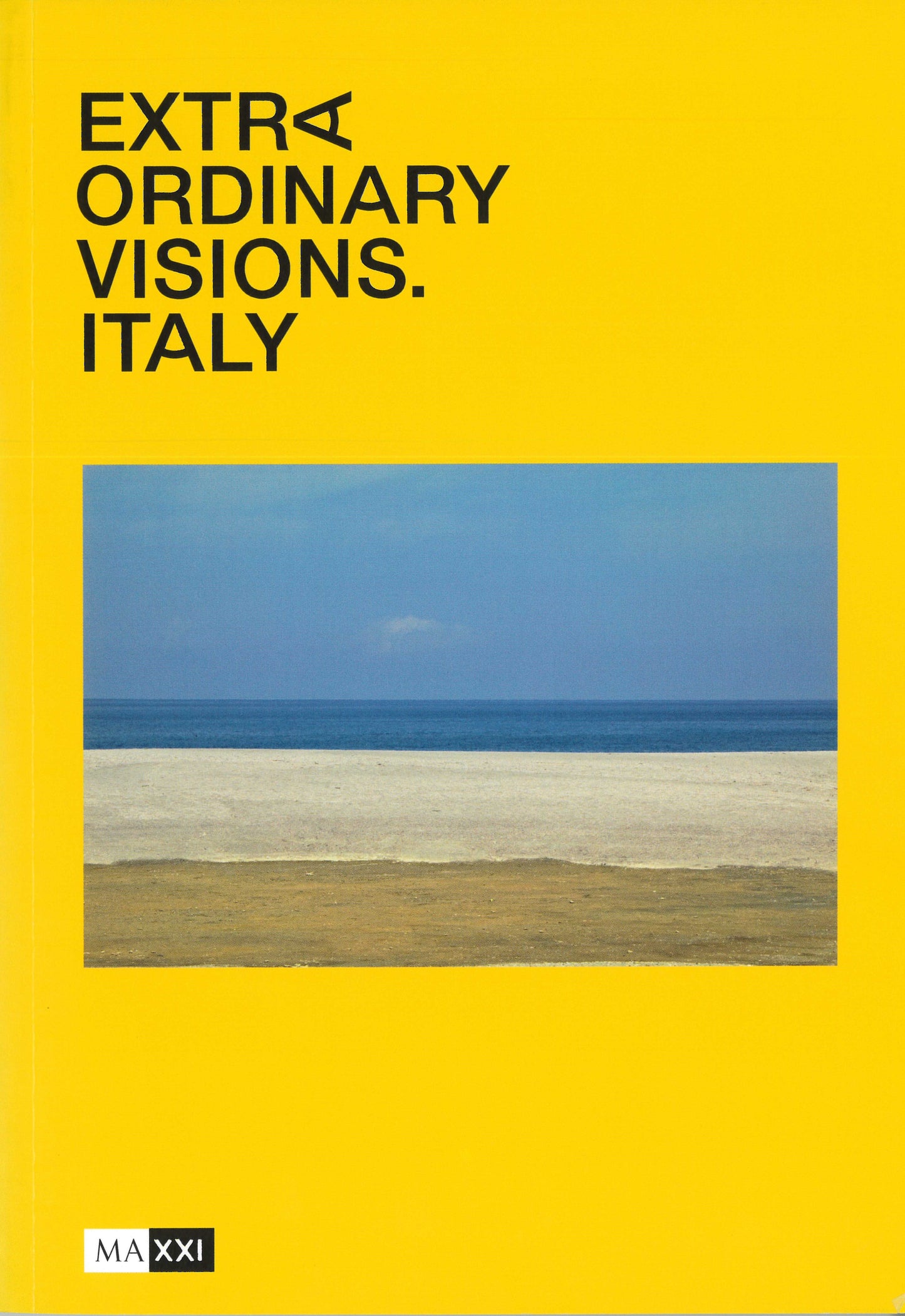 Extraordinary Visions. Italy