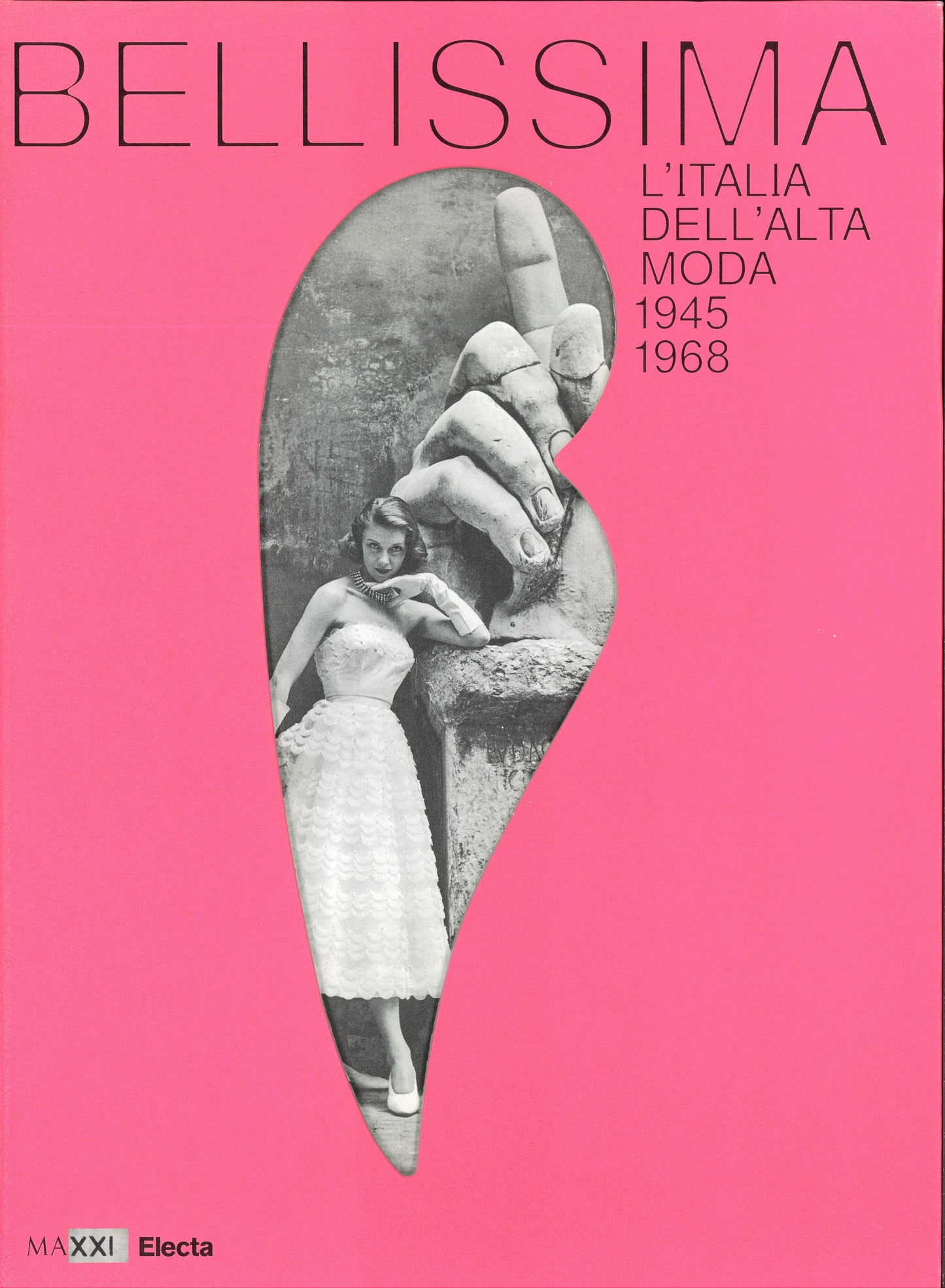 Bellissima. L’Italia dell’alta moda 1945-1968