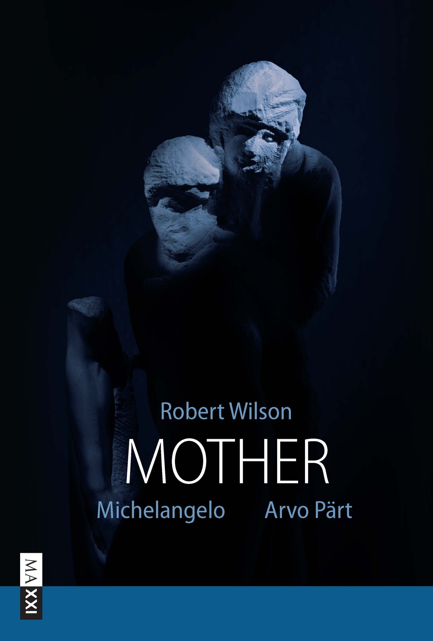 Robert Wilson, Mother