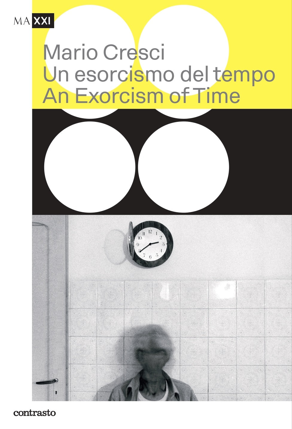 Mario Cresci. An Exorcism of Time