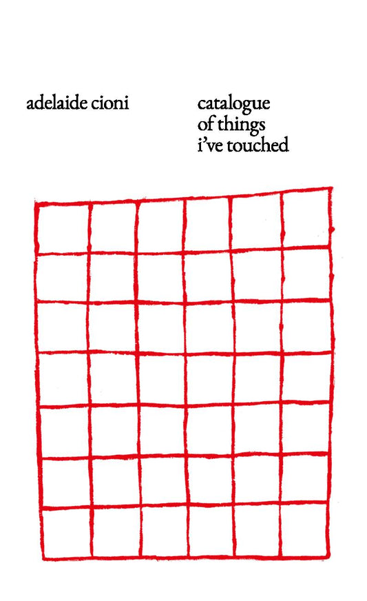 Catalogue of Things I've Touched