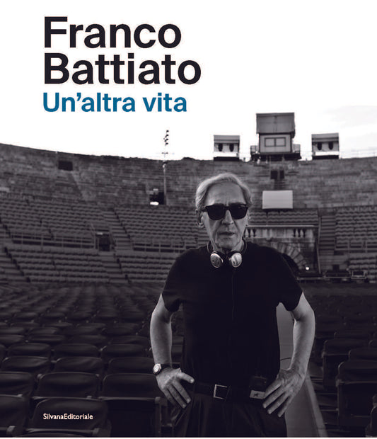 Franco Battiato. Un’altra vita
